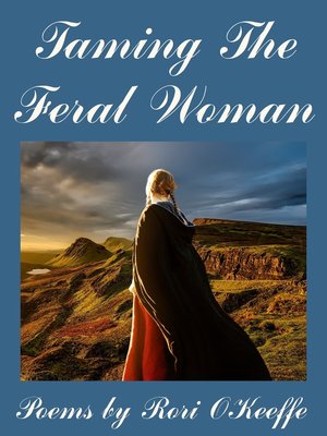 cover image of Taming the Feral Woman